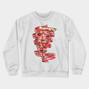 Trust in red pizza Crewneck Sweatshirt